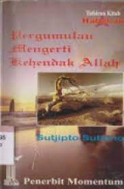 Pergumulan Mengerti Kehendak Allah