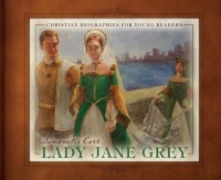 Biografi Tokoh Kristen: Lady Jane Grey