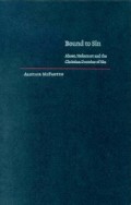 Bound to Sin: Abuse, Holocaust and the Christian Doctrine of Sin