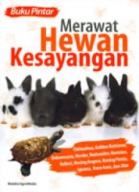 Buku Pintar Merawat Hewan Kesayangan