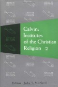 Calvin; Institutes Of The Christian Religion 2