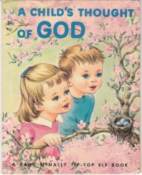 Child's Thought of God, A