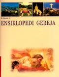 Ensiklopedi Gereja : Jilid 1 A-B