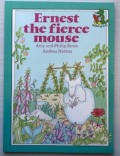 Ernest the fierce mouse