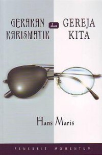 Gerakan Karismatik dan Gereja Kita