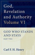 God Who Stands and Stays: Part Two