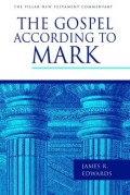 Gospel According to Mark, the