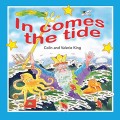 In comes the tide: Colin and Valerie King