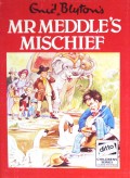 Mr Meddles's Mischief
