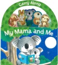 My Mama and Me