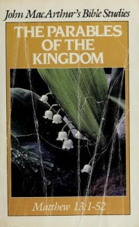 Parables Of The Kingdom, The