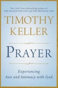 Prayer : Experiencing Awe and Intimacy with God