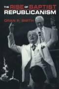 Rise of Baptist Republicanism, The