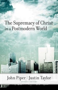 Supremasi Kristus Dalam Dunia Postmodern