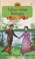 Tahun-Tahun Bahagia