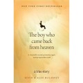 The Boy Who Came Back from Heaven