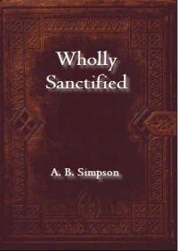 Wholly Sanctified