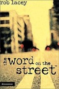 Word On the Street, The